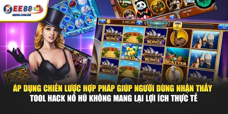 Cách chơi đúng quy trình cho thấy tool hack không đem lại lợi ích