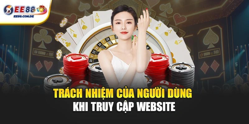Người dùng cần tuân thủ quy định khi truy cập website